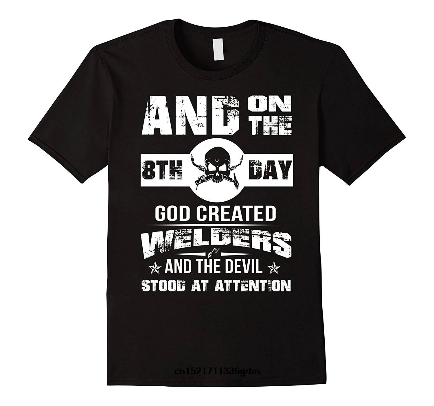 

Men T shirt Welding Shirts - On The 8th Day God Created wlders Short Sleeve funny t-shirt novelty tshirt women Long Sleeve Hoddi