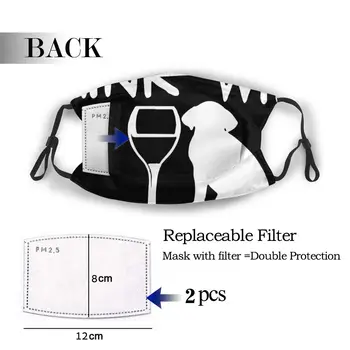 

protective mask with filter I Just Want To Drink Beer & Pet My Dog anti dust PM2.5 reuse adult teen child girl