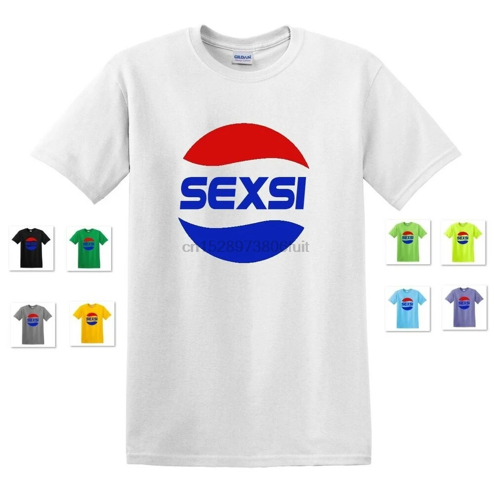 

NEW PEPSI SEXSI SEXY PARODY FUNNY JOKE GAG COMICAL T-SHIRT TEE