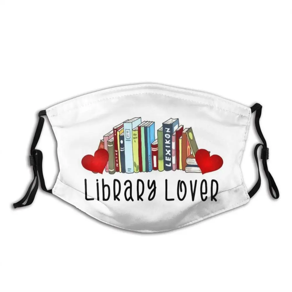 Library Lover Month Theme Funny Print Reusable Pm2.5 Filter Face Mask Novelty Book Librarian Teacher Libraries | Аксессуары для