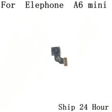 Elephone A6 Мини используется фронтальная камера 16MP модуль для Elephone A6 мини ремонт починка Часть Замена