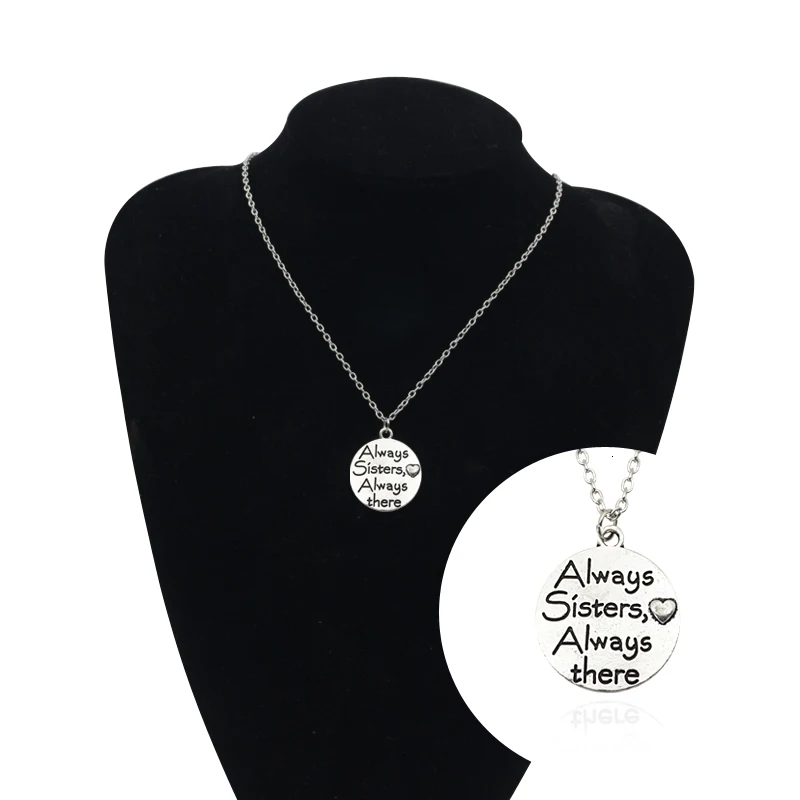 Мужские и женские круглые ожерелья в стиле ретро с надписью Always Sisters There винтажное