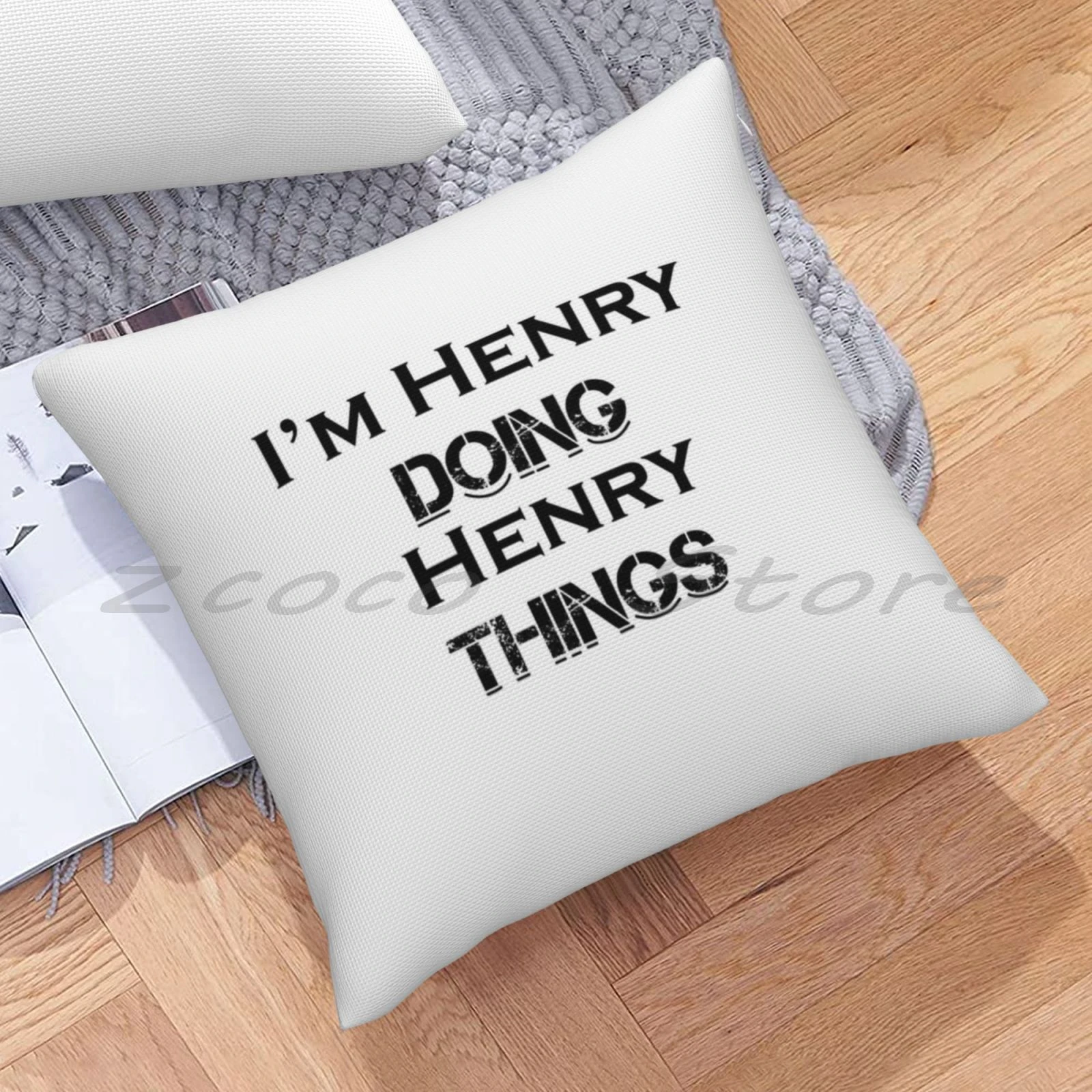 I'M Henry Doing Henry Things Funny Gift Idea Include Names , For Your  Grandpa , Dad , Brother , Boyfriend Pillowcase Lettering|Pillow Case| -  AliExpress