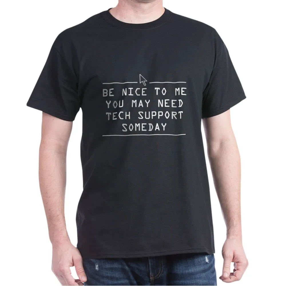 Be nice tech support однодневная футболка Geek | Мужская одежда