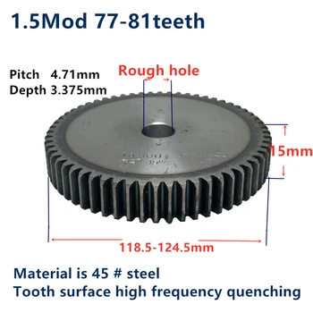 

1pc Spur Gear pinion 77teeth-81teeth 1.5Mod 1.5 M=1.5 Blank bore Teeth 45# steel positive gear CNC gear rack 77t 78t 80t 81t