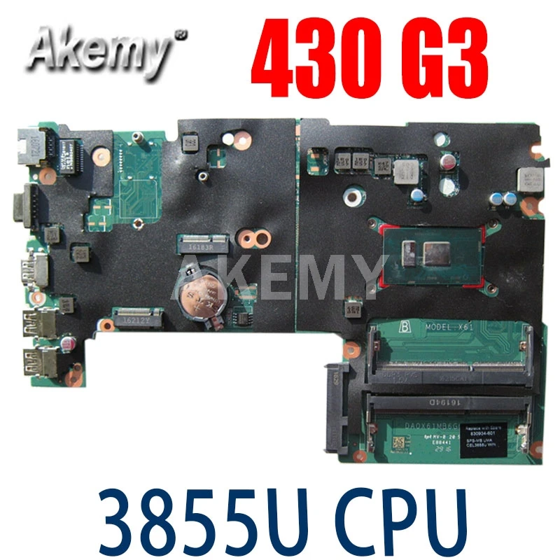 Материнская плата Akemy для ноутбука HP 440 G3 430 830934-001 830934-501 830934-601 DA0X61MB6G0 основная 3855U