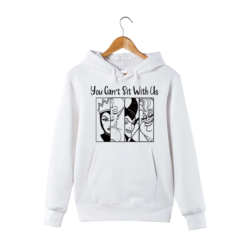  You Can't Sit With Us Sweatshirt Villain Hoodies Maleficent Evil Queen Pullovers Women Cool Hooded 