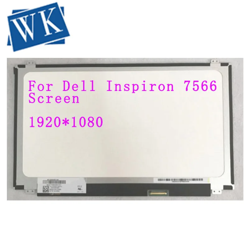 

ЖК-экран 15,6 дюйма, экран для ноутбука Dell Inspiron 15 5567 7557 7566 P65F P66F FHD 7567x1920 30 пинетрис 1080 олень, светодиодный экран, Новинка