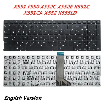 

Laptop English Keyboard For Asus X551 F550 X552C X552E X551C X551CA X552 K555LD notebook Replacement layout Keyboard