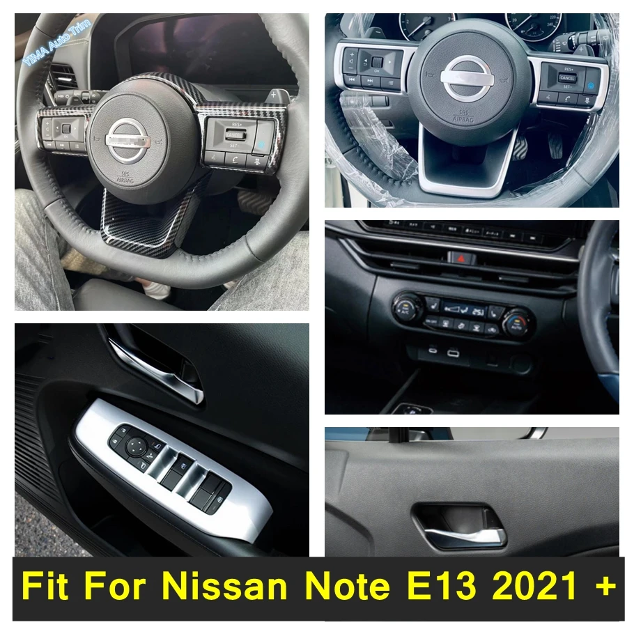 

Window Lift / Steering Wheel / Central Control AC Button / Door Handle Catch Cover Trims For Nissan Note E13 2021 2022 Interior