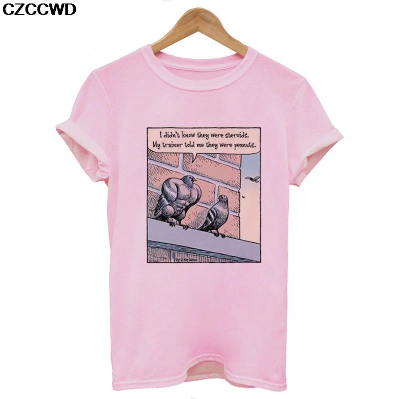 Женская одежда Pooington Pleaes Lie осторожно белая футболка Harajuku модная футболка с голубем уличная женская футболка - Цвет: 5758-pink