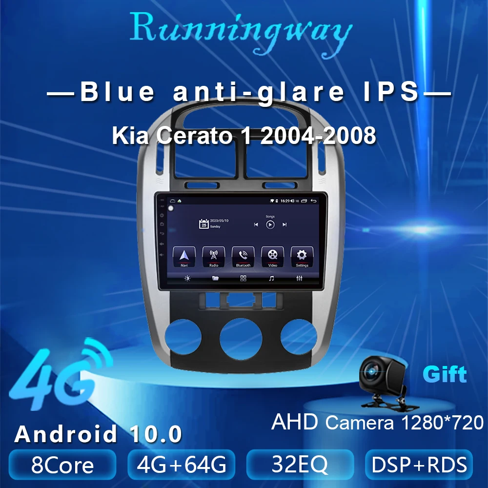Runningway Android 10 0 5G автомобильный DVD-плеер для Kia Cerato 1 2004-2008 4G + 64G радиоприемник