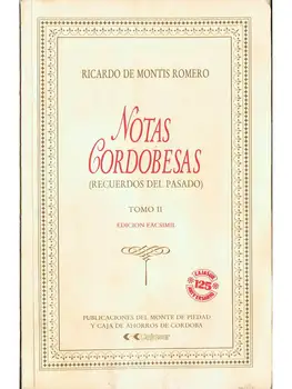 

Notes Córdoba (Memories of the Past). Book II-Richard of Montis Romero (facsimile of the ed. 1911)