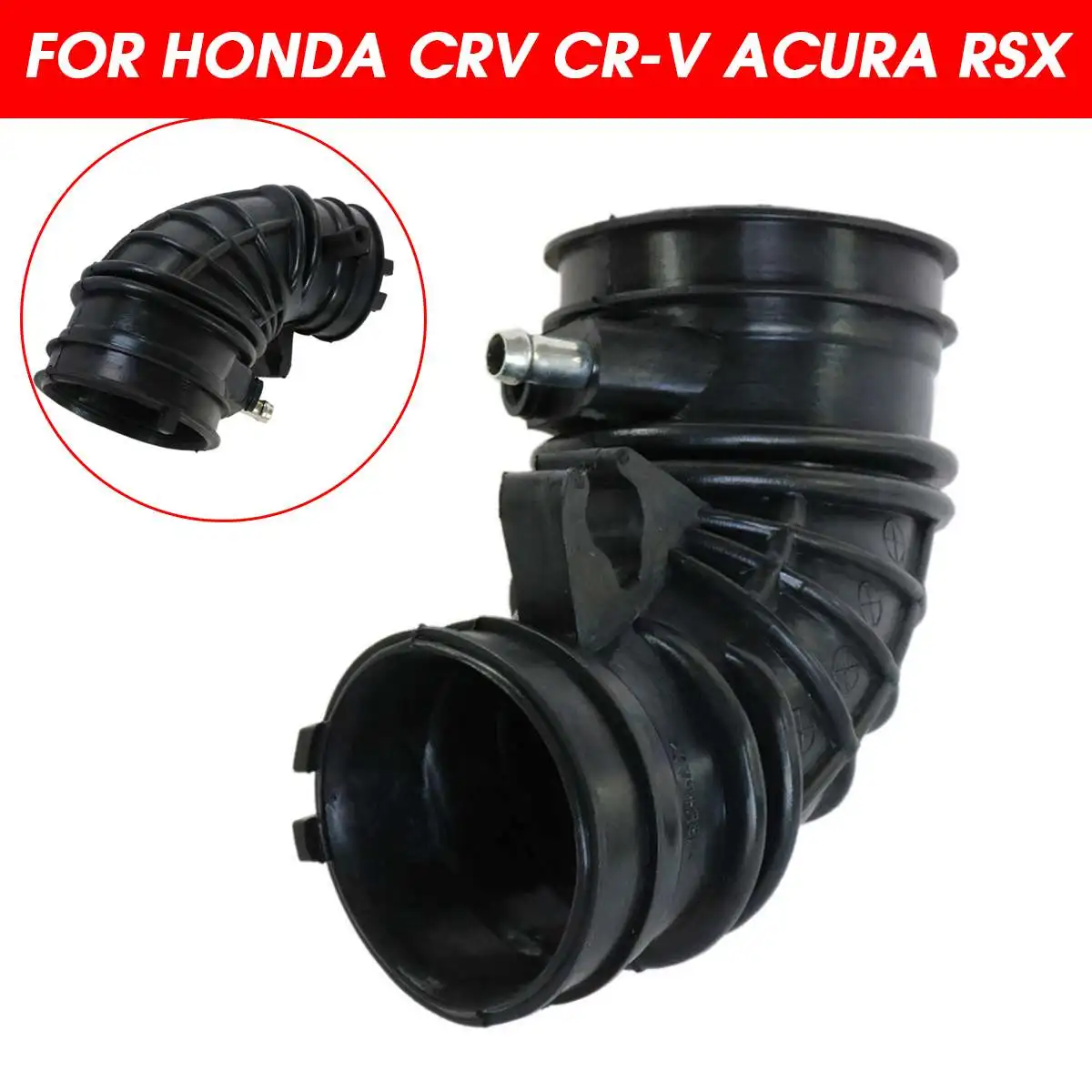 Autoleader, пригодный для Honda CRV/CR-V/Acura/RSX, воздухозаборный шланг для двигателя, впускной поток, шланг, резиновая трубка, воздушный фильтр, направляющая труба, впускной канал