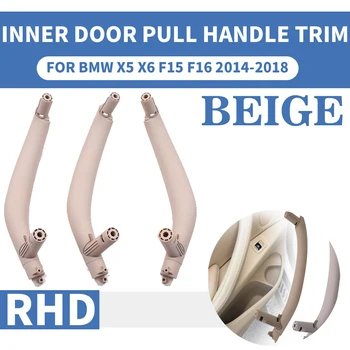 

3PCS RHD Front Rear Left / Right Car Interior Inner 3 Doors Pull Handle Trim Cover Armrest Beige For BMW X5 X6 F15 F16 2014-18