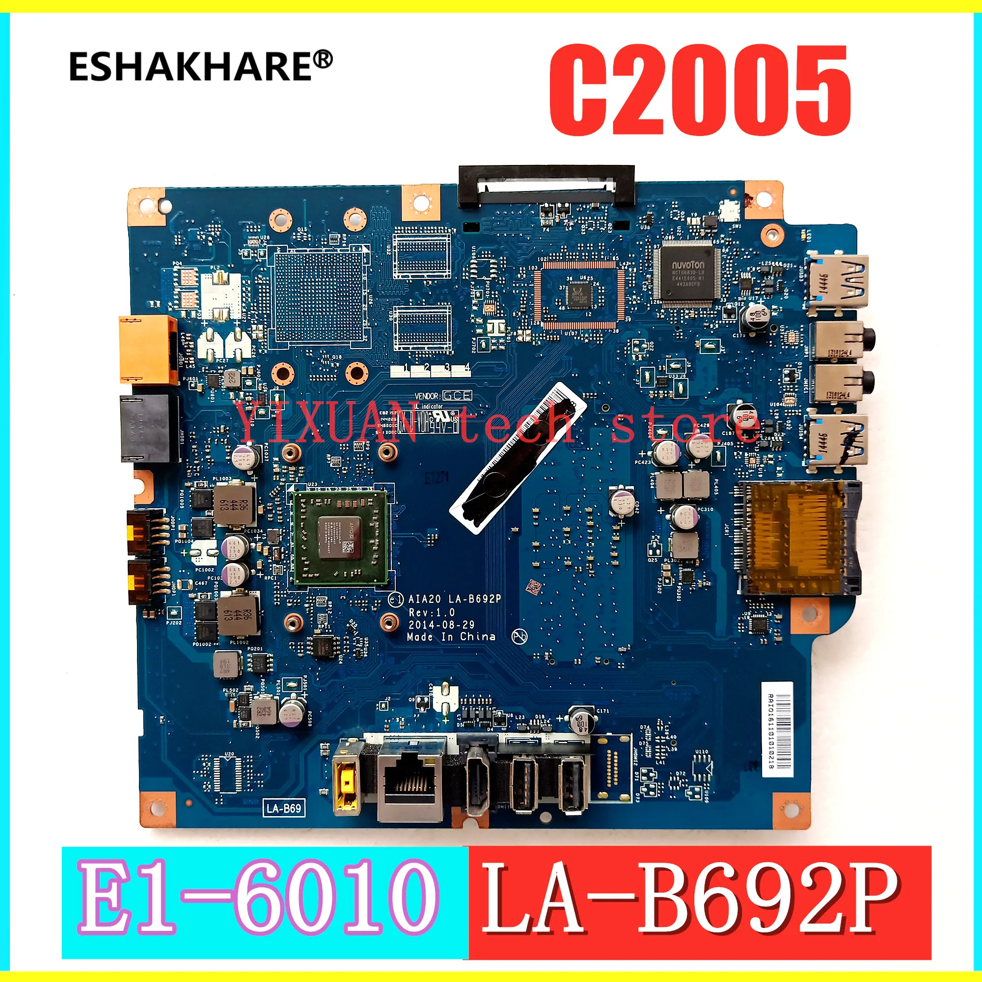 Материнская плата для Lenovo LA-B692P c2005 AIA20 системная C20-05 C2005 AIO E1-6010 DDR3 5B20H03391 100% тест ОК |