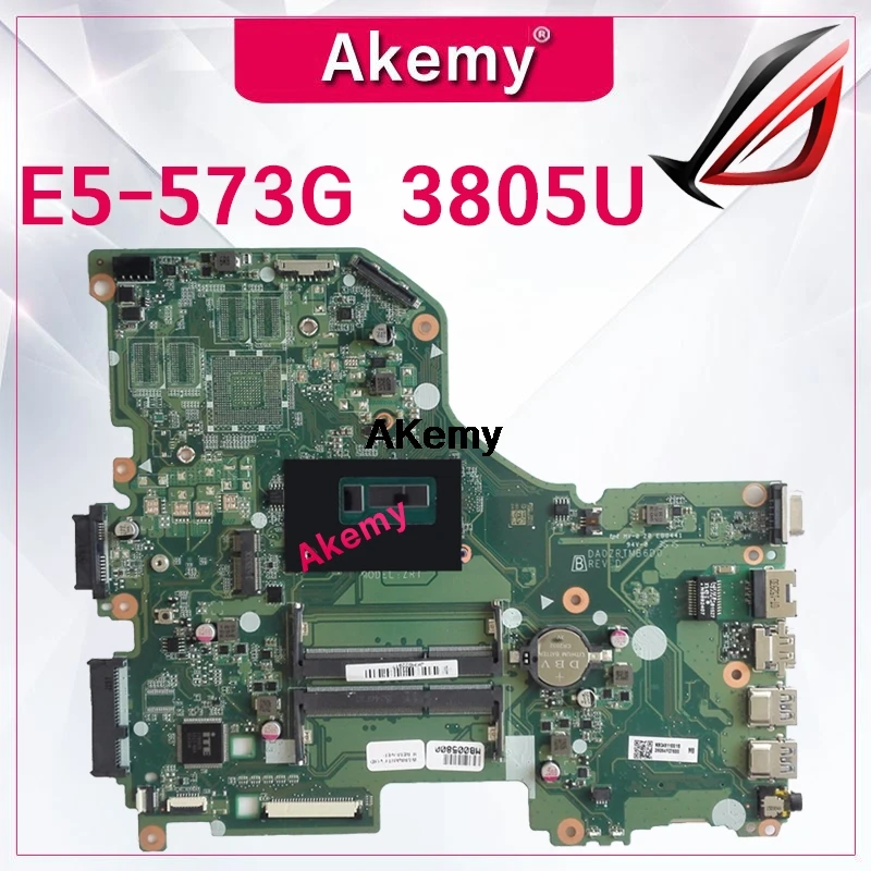 Для acer aspire E5-573 E5-573G материнская плата для ноутбука 3805U/3556U процессор DA0ZRTMB6D0