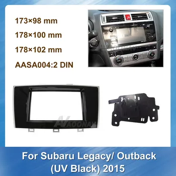 

Double Din Car Radio Fascia Dash Mount Kit for Subaru Legacy Outback 2015 UV Black Audio Player Panel installation Trim