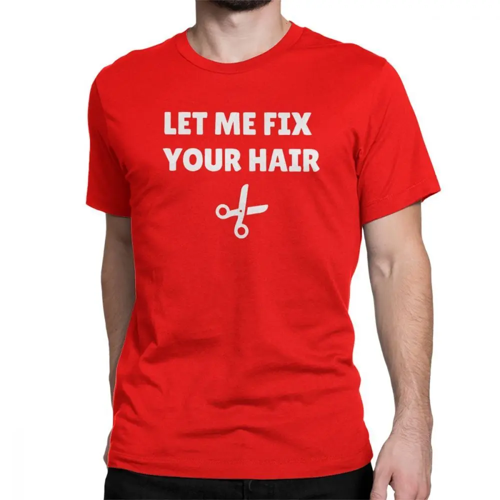 One yona Let Me Fix Hair Barber мужские футболки ножницы-Бритва Парикмахерская Стрижка Тройники короткий рукав хлопок размера плюс - Цвет: red