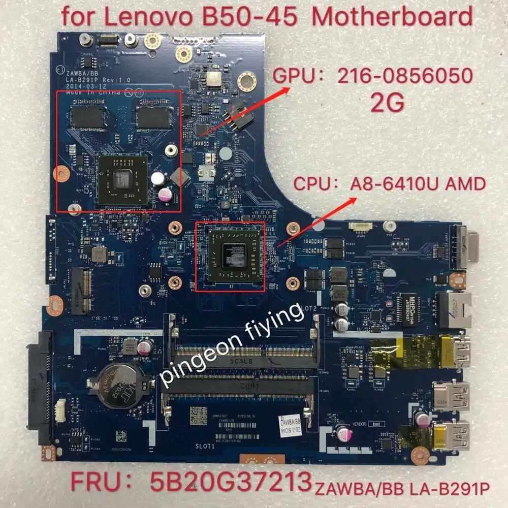 Материнская плата ноутбука для LENOVO B50-45 CPU: A8-6410 материнская ZAWBA/BB LA-B291P FRU:5B20G37213 AM6410