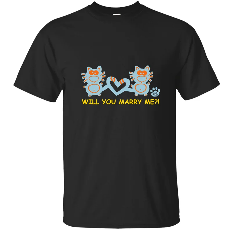 Will You Marry Me Statement Catpaw Design Bachelor T-Shirt Mens Men's T Shirt Tshirt For Men Basic Solid O Neck Cool Tops |