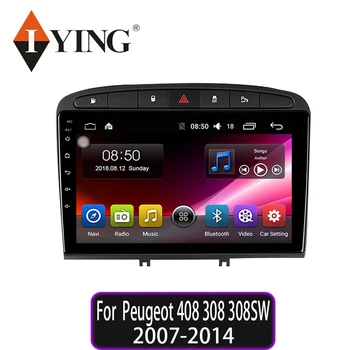 

IYING 4G LTE Android10.0 For Peugeot 408 2011-2014 for Peugeot 308 308SW 2007-2013 Multimedia Stereo Car Radio Player Navigation