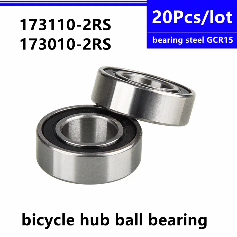 20Pcs 173110 2RS 173010 2RS 17x31x10mm 17x30x10mm bicycle hub ball bearing bike bottom bracket