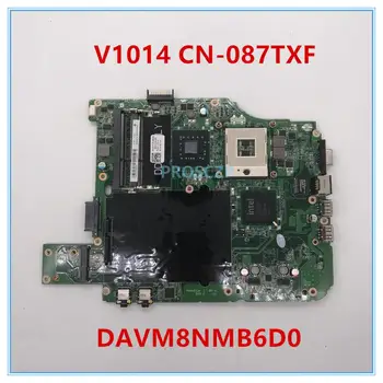 

High quality For V1014 Laptop motherboard CN-087TXF 087TXF 87TXF DAVM8NMB6D0 100% working well