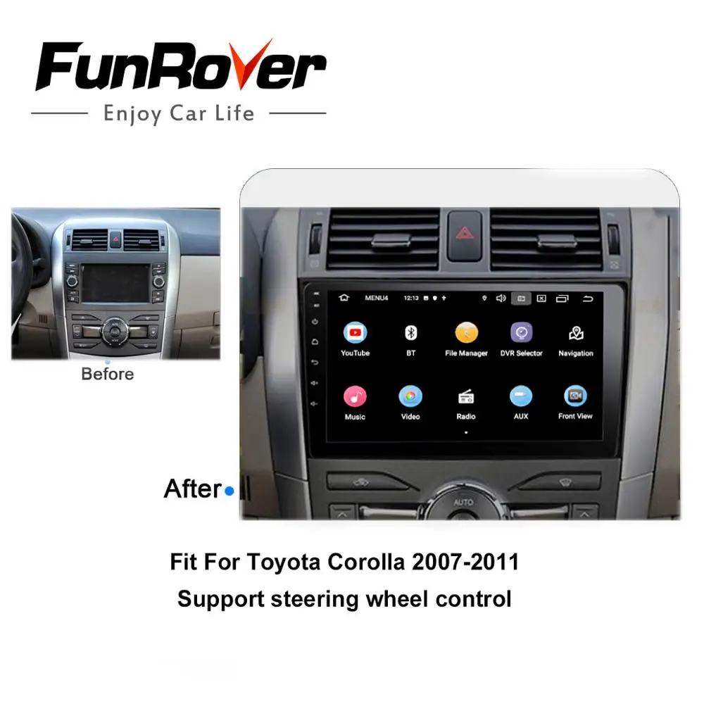 Excellent Funrover android 9.0 2.5D+IPS car dvd gps navigation player for Toyota corolla 2007-2011car auto radio Multimedia stereo DSP BT 3 Excellent Funrover android 9.0 2.5D+IPS car dvd gps navigation player for Toyota corolla 2007-2011car auto radio Multimedia stereo DSP BT 3