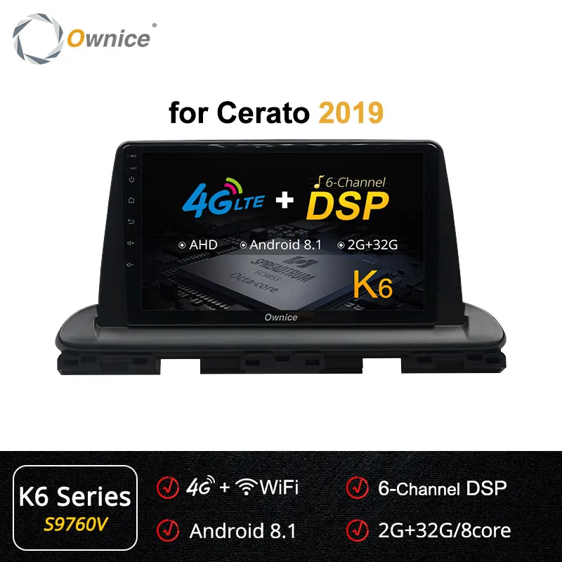 Ownice k3 k5 k6 Android 9,0 автомобильный DVD для Kia CERATO K3 видео радио плеер 360 панорама DSP 4G LTE SPDIF gps навигация - Цвет: S9760 K6