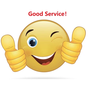 

Good Service！