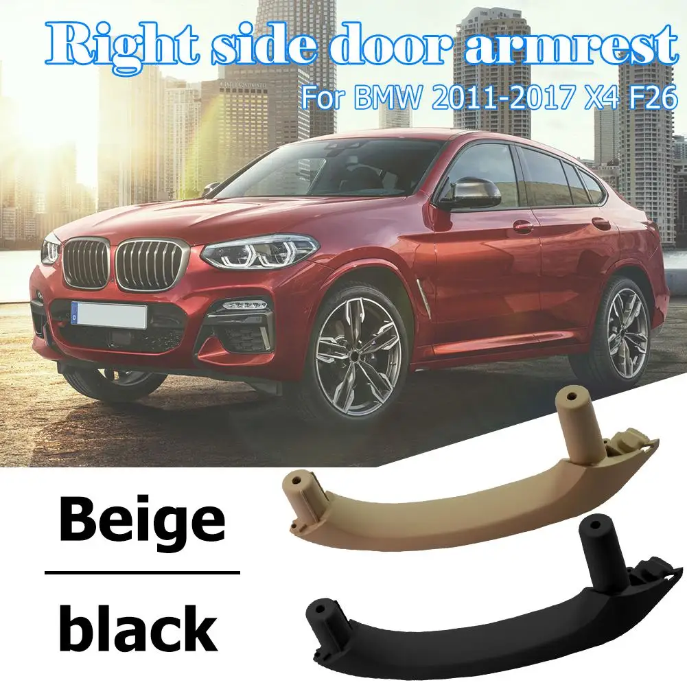 

1pcs Car Inner Handle Interior Door Panel Pull Trim Cover Beige Black Left Right For BMW X3 F25 X4 F26 2011-2017
