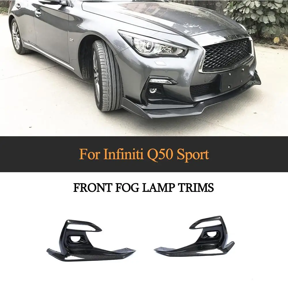 Q50 автомобиль ПТФ в передний бампер лампы крышка планки для Infiniti Q50 Спорт углеродного волокна