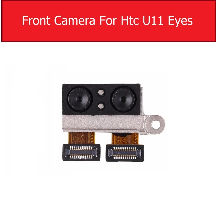 Front for u11 eyes Модуль фронтальной и задней камеры для HTC U Play ultra U11 eyes LIFE Plus U12 основная большая камера Маленькая фронтальная камера Замена Ремонт - Цвет: Front for u11 eyes
