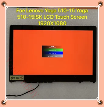 

15.6'' FHD IPS Panel LED LCD Touch Screen Digitizer Assembly+Frame For Lenovo Yoga 510-15 serie Yoga 510-15ISK Yoga 510-15IKB