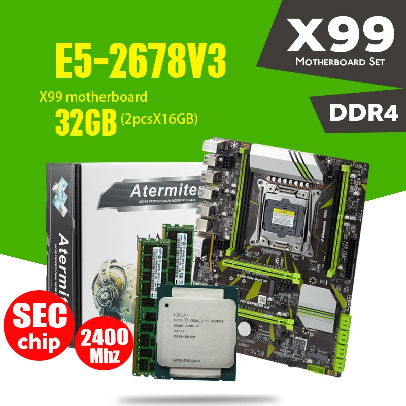 Atermiter X99 набор материнских плат с Ксеон E5 2678 V3 Процессор E5-2678V3 2 шт. X 16 ГБ = 32 Гб 2400 МГц DDR4 память ECC Reg