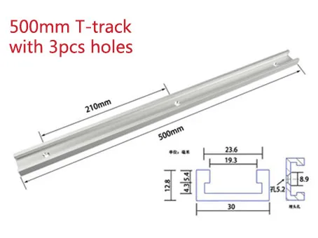 500mm T-track Алюминиевый сплав Т-образной дорожки паз скошенный трек и скошенная горка и скос бар слайдер стол пила скос Калибр бар деревообрабатывающий инструмент - Цвет: 500mm T-track