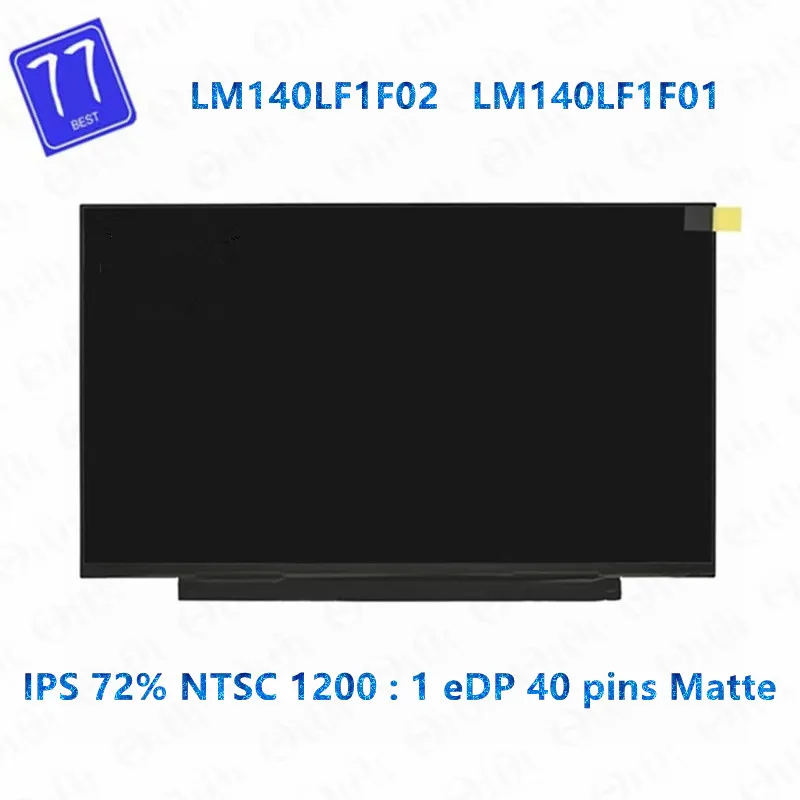 

Оригинальный ЖК-экран для ноутбука 14,0 дюйма, дисплей LM140LF1F02 LM140LF1F01 для Lenovo Xiaoxin Air 14 2020 120 Гц FHD 1920x1080 IPS 40 контактов