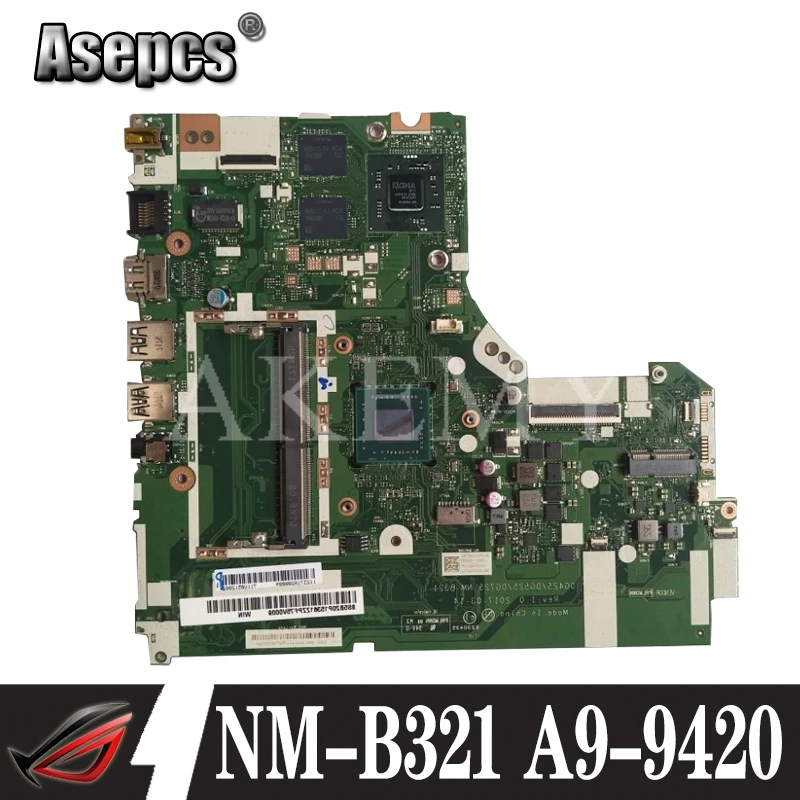 

NM-B321 motherboard for Lenovo 320-15ACL 320-15AST motherboard DG425 DG525 DG725 NM-B321 AMD CPU Test OK original work