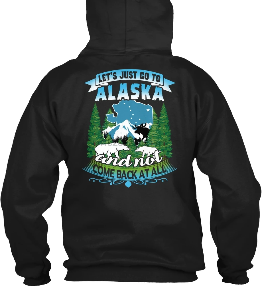 Мужская толстовка с длинным рукавом LET'S JUST GO TO ALASKA женская уличная одежда