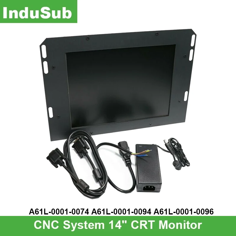 A61L-0001-0074 A61L-0001-0094-0096 LCD Замена Системы CNC 14 &quotCRT Monitor Новинка | Инструменты