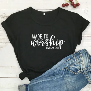 

Made To Worship Harajuku T Shirt Women T-shirt Summer Short Sleeve Tshirt Women Cotton Camiseta Mujer Casual Tee Shirt Femme Top