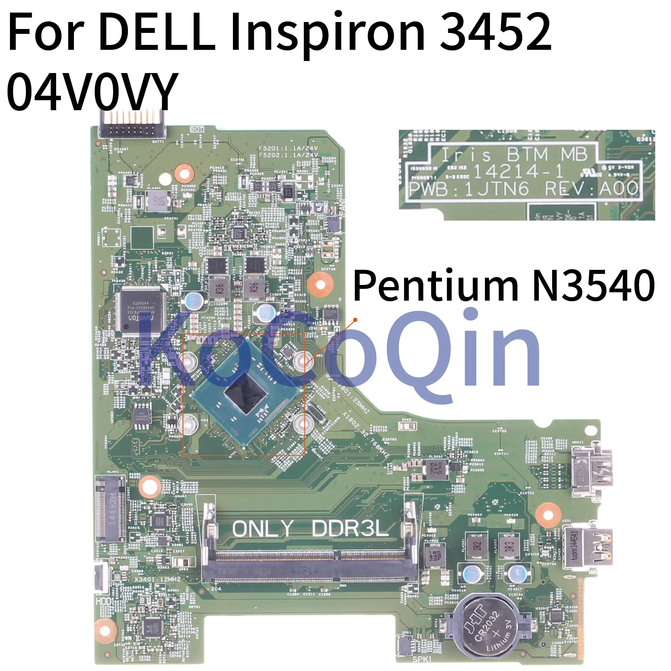 KoCoQin Laptop motherboard For DELL Inspiron 3451 3452 N3540 SR1YW Mainboard 14214-1 CN-04V0VY 04V0VY Pentium CPU afbeelding