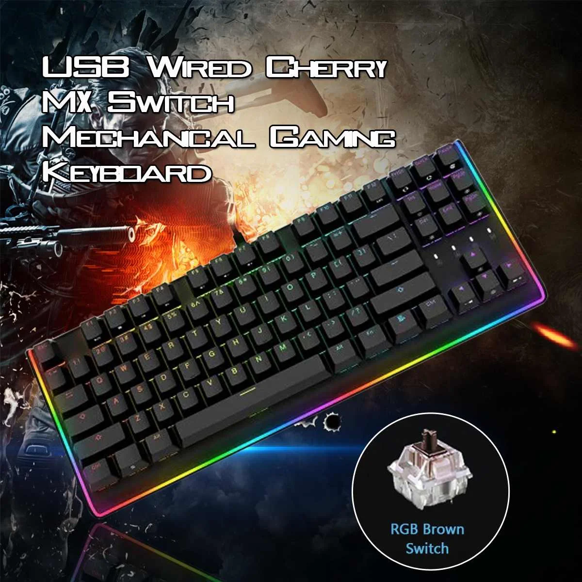 

Gaming Mechanical Keyboard 87 Keys RGB LED Illuminated Backlit Flowing Light Edge Mechanical Gamer Keyboard Cherry MX Brown
