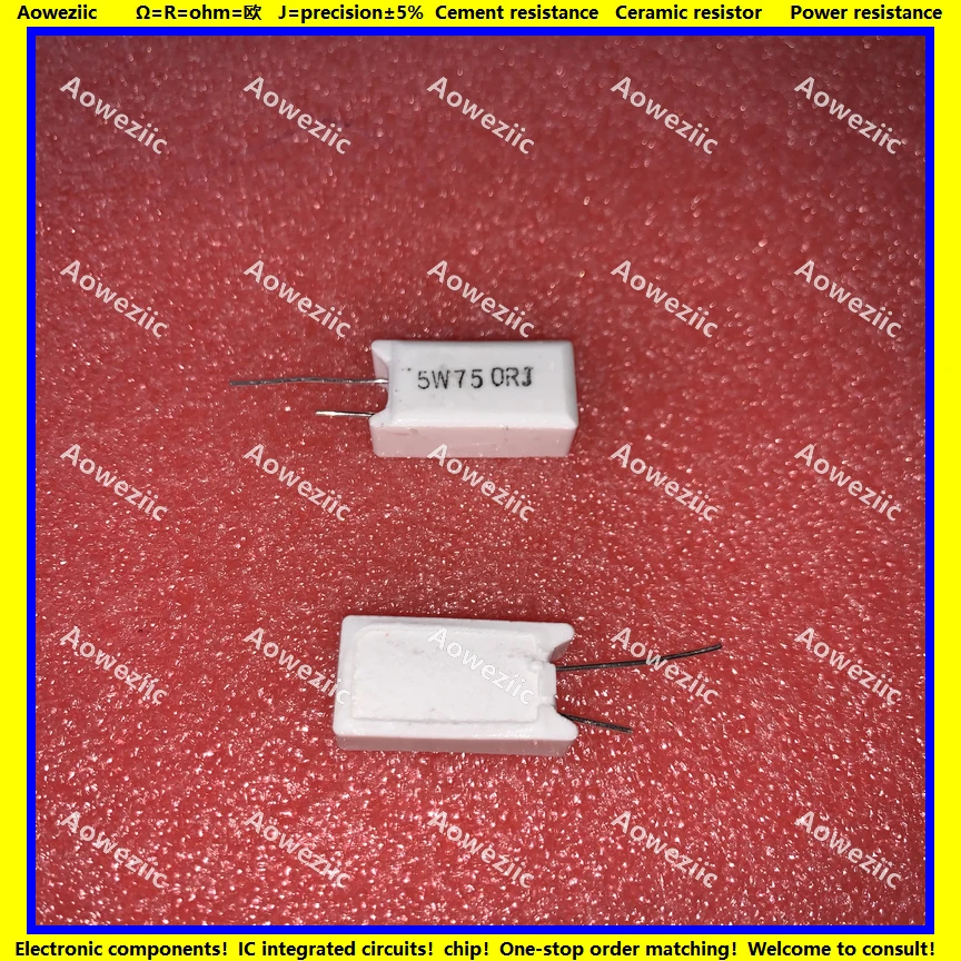 

10 шт., вертикальное сопротивление цемента, 5 Вт, 750 Ом, 750R, 750RJ, 5W750RJ, 5W75, 0 Ом, керамическое сопротивление, точность 5%, сопротивление мощности