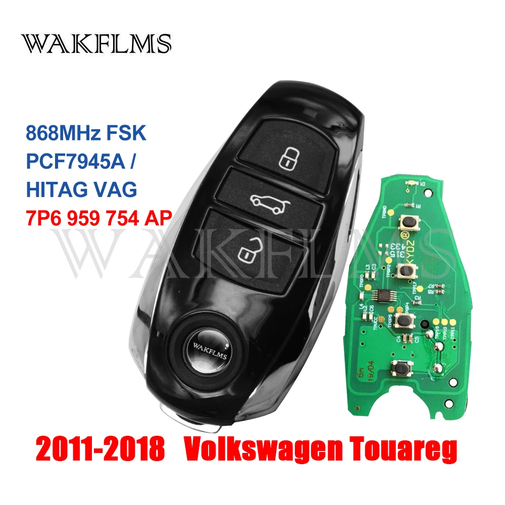 7P6 959 754 AP For VW VolksWagen Touareg 2011 2012 2013 2014 2015 2016 2017 2018 868MHz Keyless Entry Go Smart Key 7P6959754AP