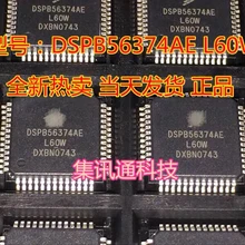 1 шт.~ 5 шт./лот DSPB56374AE TQFP52