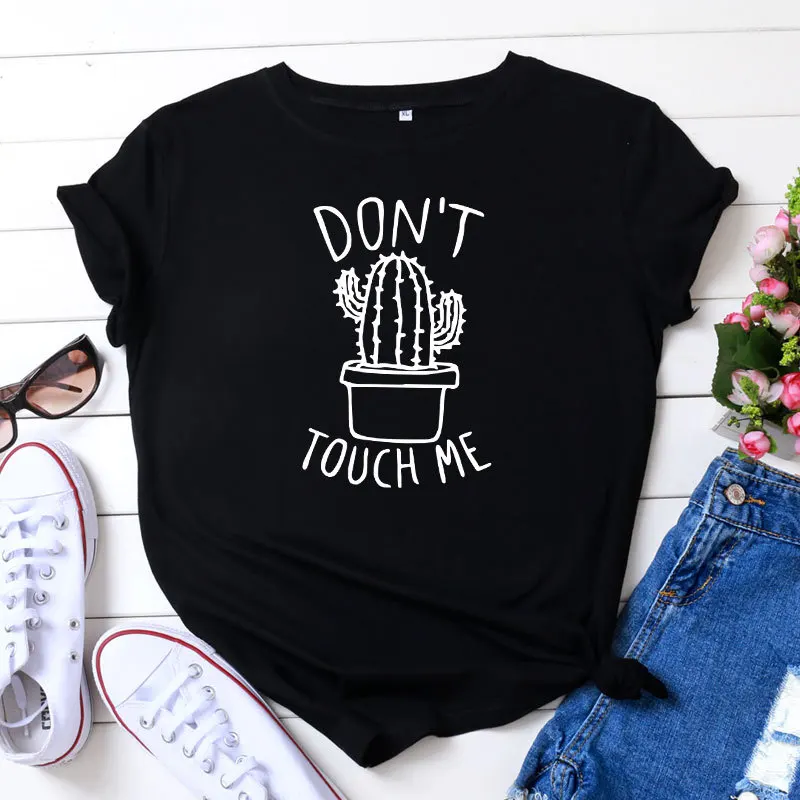 

100% Cotton Oversized Women's T-shirt O-Neck Short Sleeve Harajuku Cactus Don't Touch Me Top Casual Female T shirt 2020 Summer