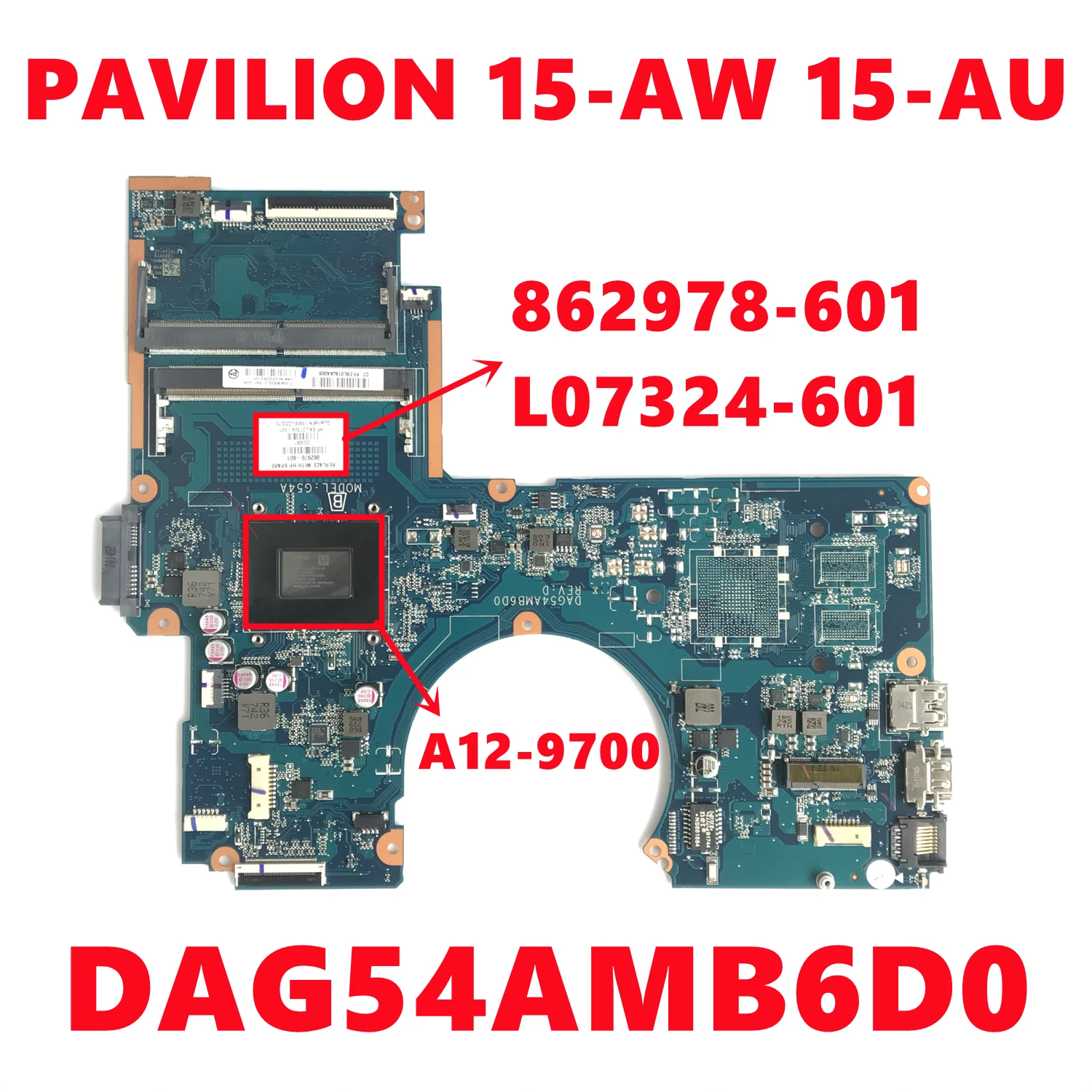 Материнская плата для ноутбука HP PAVILION 15-AW 15-AU 862978-601 862978-001 с диагональю 501 дюйма |