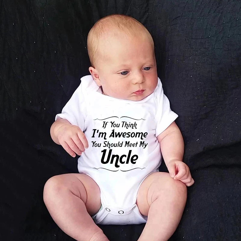 

If You Think I'm Awesome You Should Meet My Uncle 0-24M Newborn Clothes Summer Infant Baby Girl Boy Letter Print Romper Jumpsuit